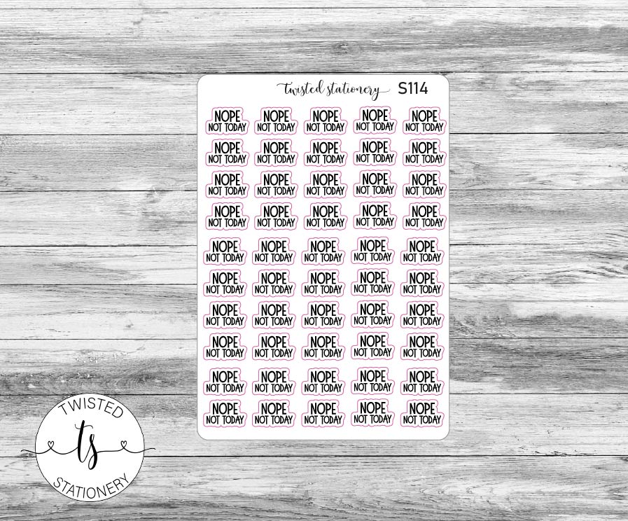 Nope Not Today Script Stickers, Planner Stickers, Scrapbooking, Bullet Journals
